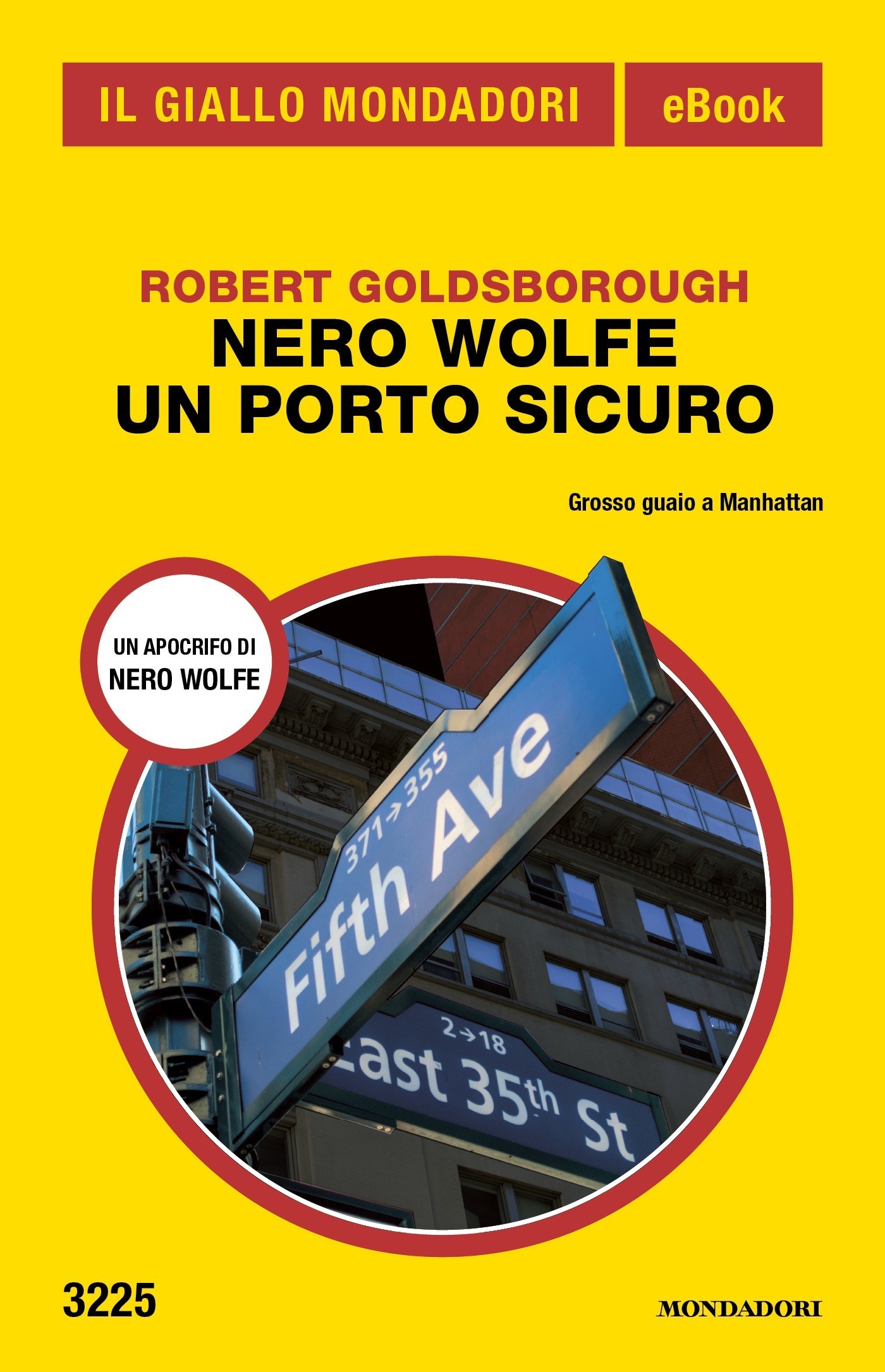Nero Wolfe. Un porto sicuro (Il Giallo Mondadori) - Librerie.coop