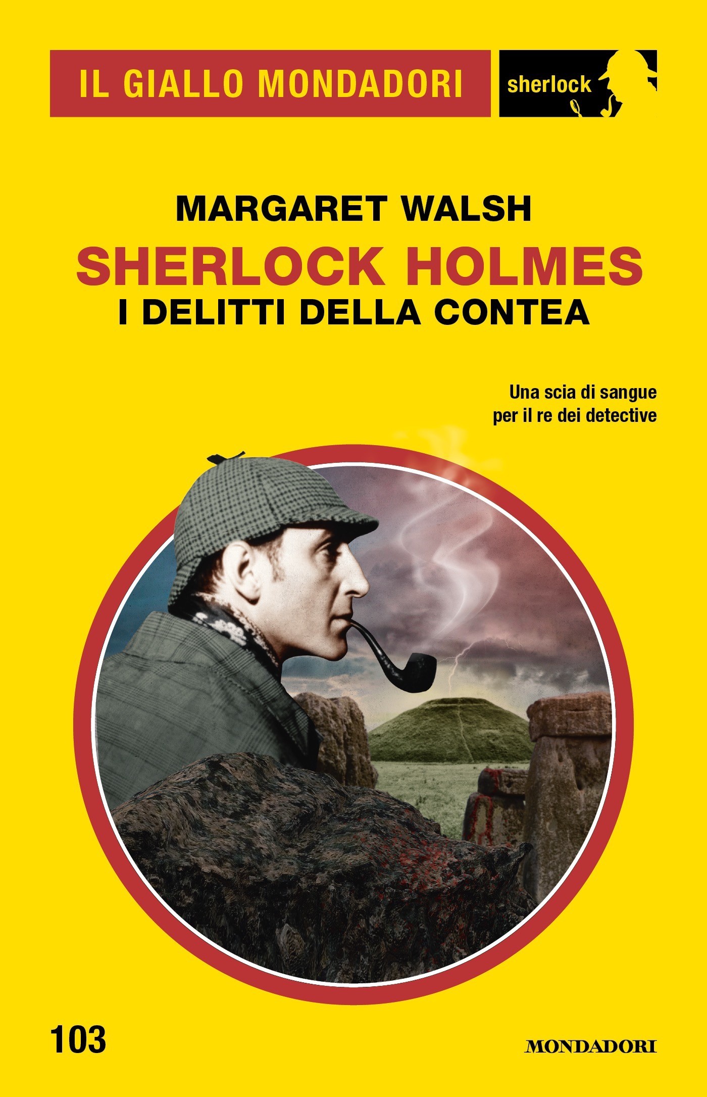 Sherlock Holmes. I delitti della contea (Il Giallo Mondadori Sherlock) - Librerie.coop