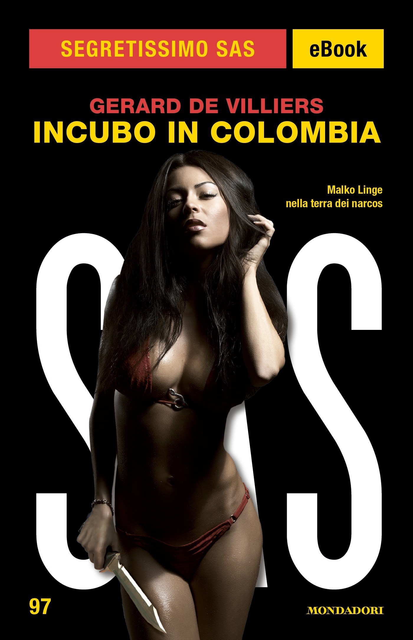 Incubo in Colombia (Segretissimo SAS) - Librerie.coop