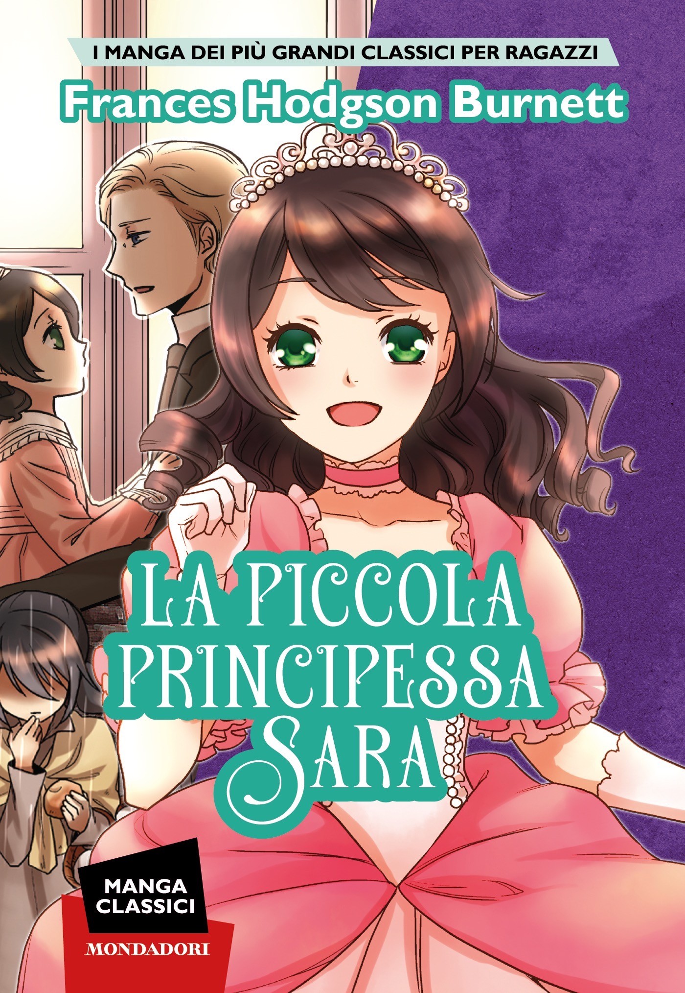 Manga Classici. La piccola principessa Sara - Librerie.coop