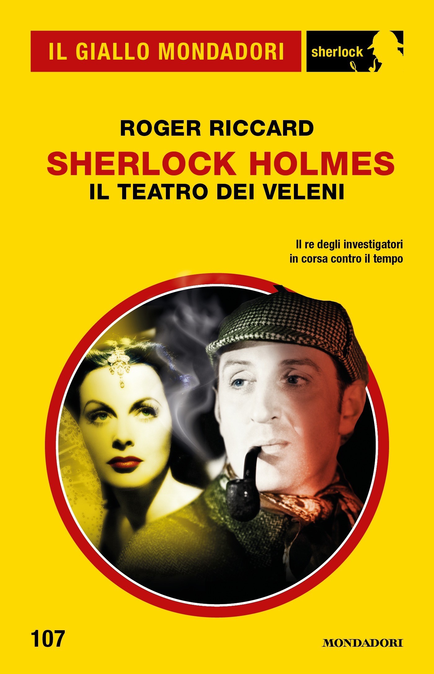 Sherlock Holmes. Il teatro dei veleni (Il Giallo Mondadori Sherlock) - Librerie.coop