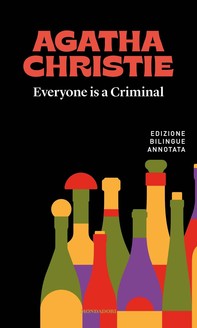 Everyone is a Criminal / Tutti colpevoli - Librerie.coop