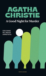 A Good Night for Murder / Buonanotte, con delitto - Librerie.coop
