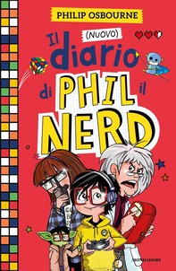 Il (nuovo) diario di Phil il Nerd - Librerie.coop