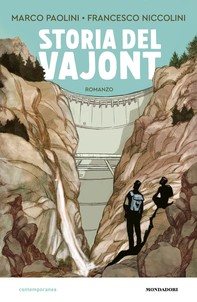 Storia del Vajont - Librerie.coop