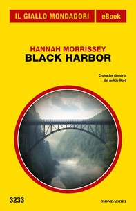 Black Harbor (Il Giallo Mondadori) - Librerie.coop