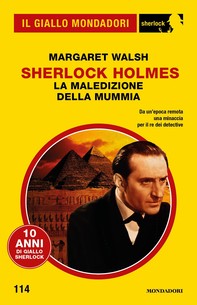 Sherlock Holmes. La maledizione della mummia (Il Giallo Mondadori Sherlock) - Librerie.coop