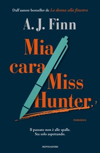 Mia cara Miss Hunter - Librerie.coop