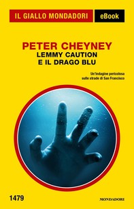Lemmy Caution e il Drago Blu (Il Giallo Mondadori) - Librerie.coop