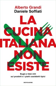 La cucina italiana non esiste - Librerie.coop