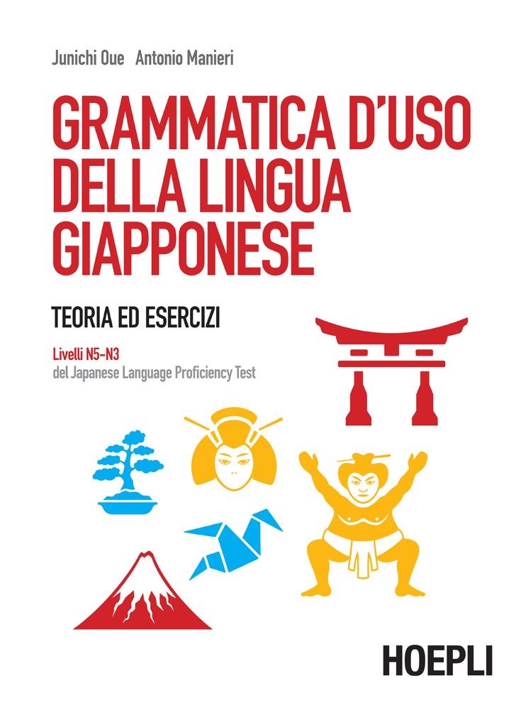 Grammatica d'uso della lingua giapponese - Librerie.coop