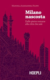 Milano nascosta - Librerie.coop