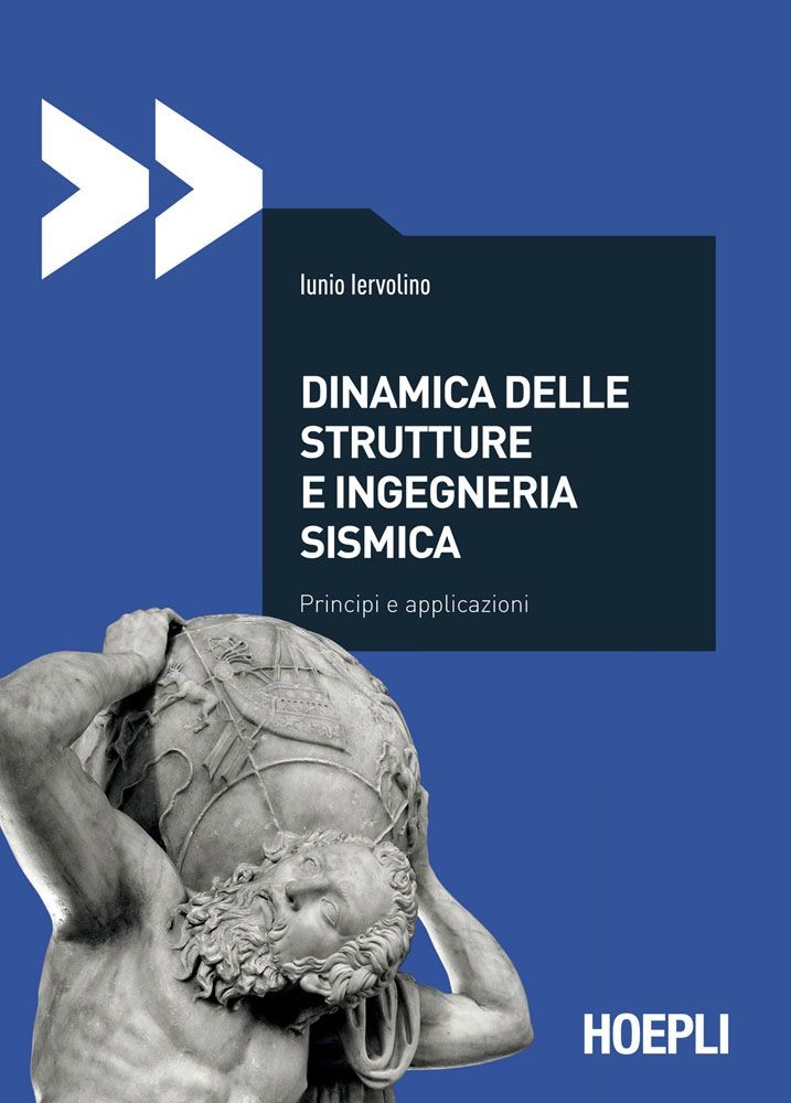 Dinamica delle strutture e ingegneria sismica - Librerie.coop