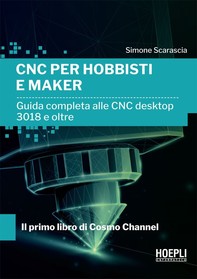 CNC per hobbisti e maker - Librerie.coop
