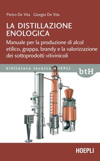 La distillazione enologica - Librerie.coop
