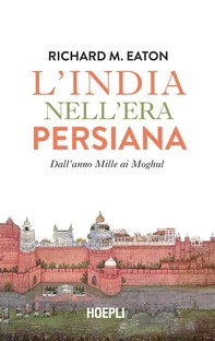 L'India nell'era persiana - Librerie.coop