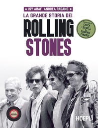 La grande storia dei Rolling Stones - Librerie.coop