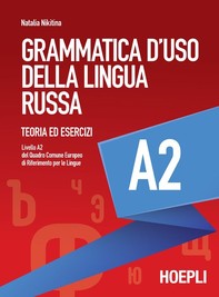 Grammatica d'uso della lingua russa A2 - Librerie.coop