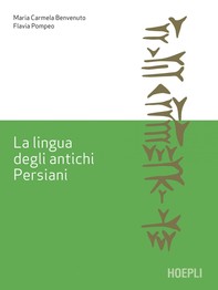 La lingua degli antichi Persiani - Librerie.coop