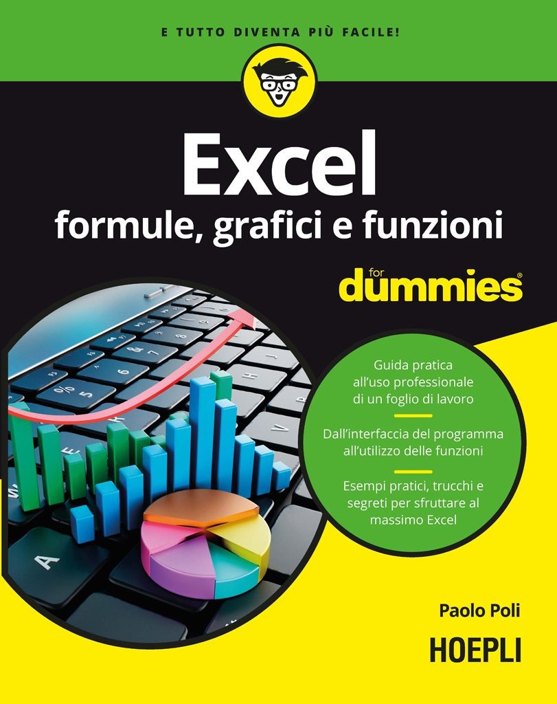 Excel. Formule, grafici e funzioni For Dummies - Librerie.coop