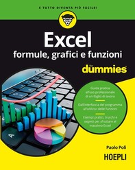 Excel. Formule, grafici e funzioni For Dummies - Librerie.coop
