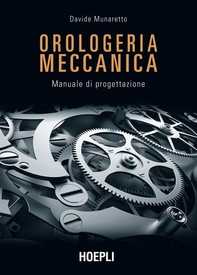Orologeria meccanica - Librerie.coop