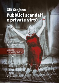 Pubblici scandali e private virtù - Librerie.coop