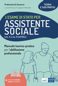 L'esame di Stato per Assistente sociale: teoria e casi pratici - Librerie.coop
