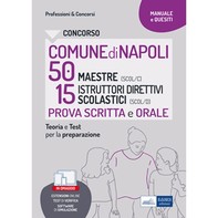 Concorso comune di Napoli 50 maestre (scol/c) 15 istruttori direttivi scolastici (scol/d) prova scritta e orale Secondaria di I e II grado - Librerie.coop
