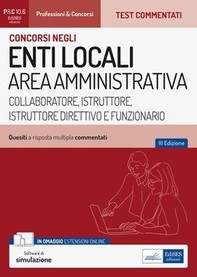 Concorso Enti locali Area amministrativa (collaboratore, istruttore, istruttore direttivo, funzionario) - Librerie.coop
