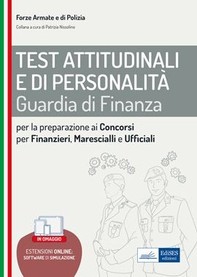 Test attitudinali e di personalità - Guardia di Finanza - Librerie.coop