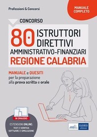 Concorso 80 Istruttori direttivi Amministrativo-finanziari Regione Calabria - Librerie.coop