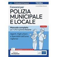 Manuale per i Concorsi in Polizia Municipale e Locale - Librerie.coop