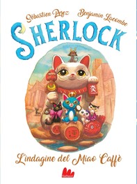 Sherlock - L'indagine del Miao Caffè - Librerie.coop