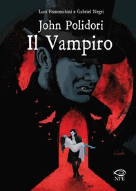 John Polidori – Il Vampiro - Librerie.coop