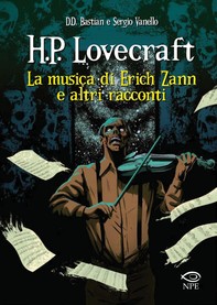 H.P. Lovecraft – La musica di Erich Zann e altri racconti - Librerie.coop
