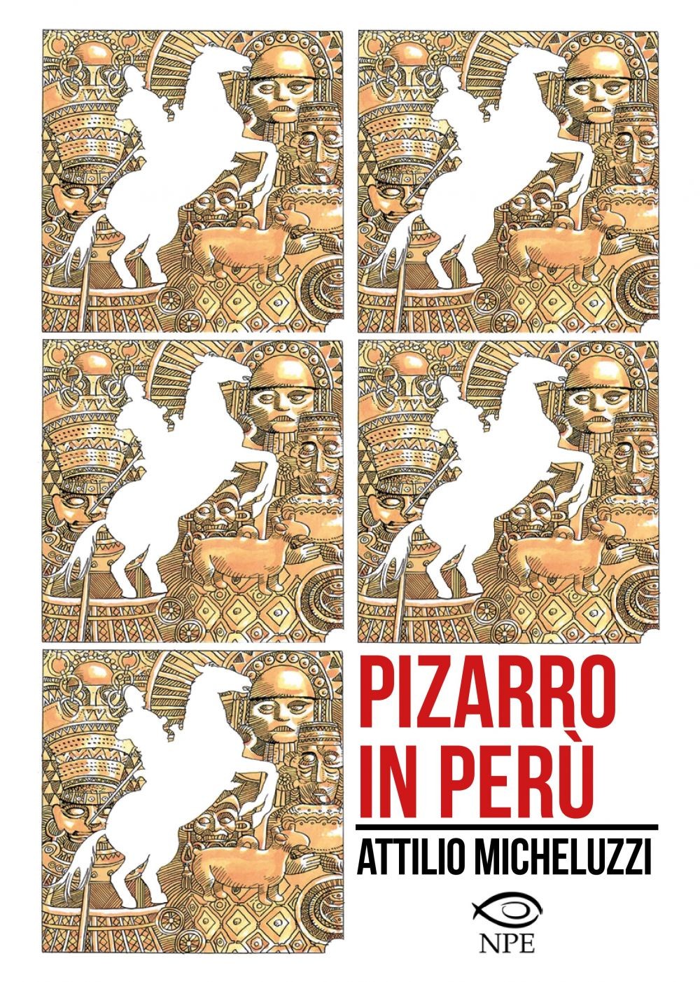 Pizarro in Perù - Librerie.coop