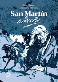 San Martín di Alberto Breccia - Librerie.coop