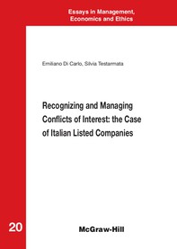 Recognizing and Managing Conflicts of Interest: the Case of Italian Listed Companies - Librerie.coop