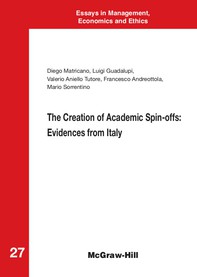 The Creation of Academic Spin-offs: Evidences from Italy - Librerie.coop