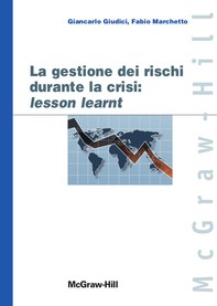 La gestione dei rischi durante la crisi: lesson learnt - Librerie.coop