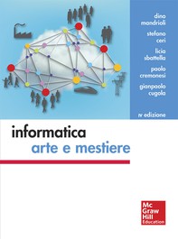 Informatica: arte e mestiere 4/ed - Librerie.coop