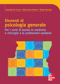 Elementi di psicologia generale - Librerie.coop
