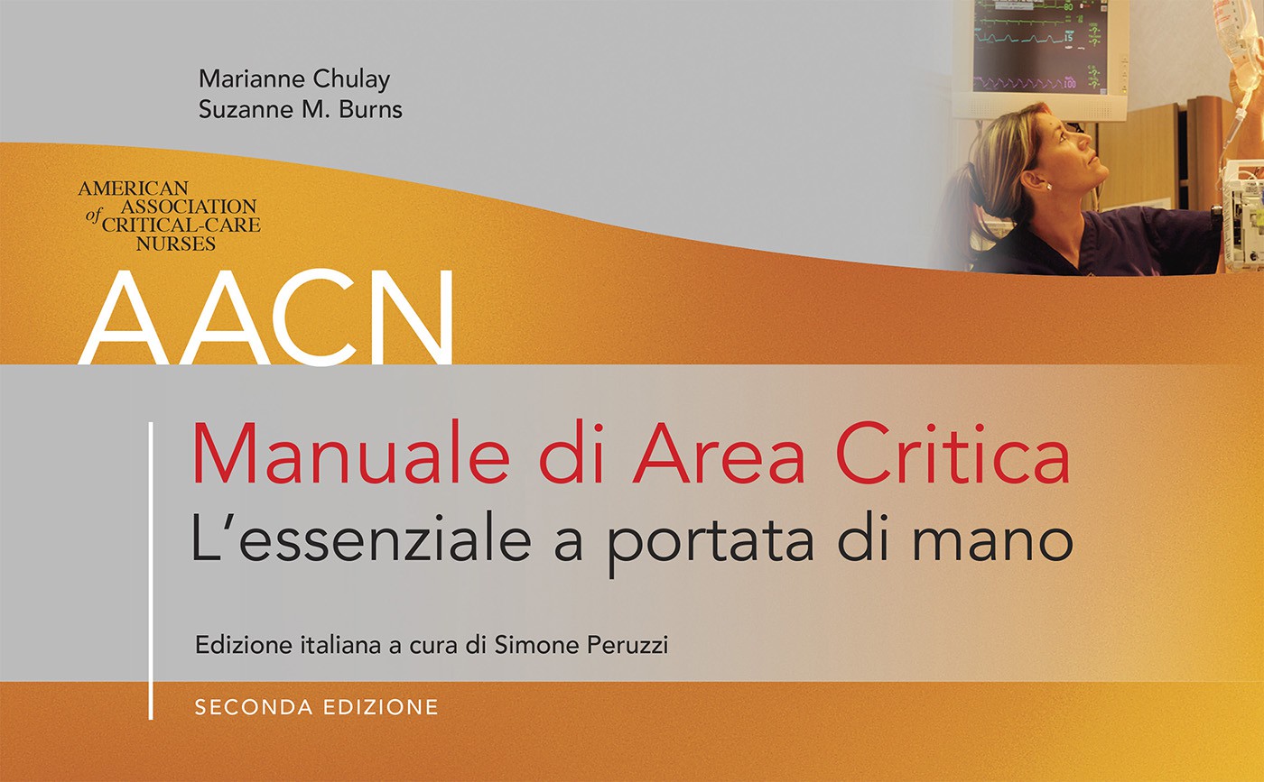 AACN - Manuale di Area Critica. L'essenziale a portata di mano 2/ed - Librerie.coop