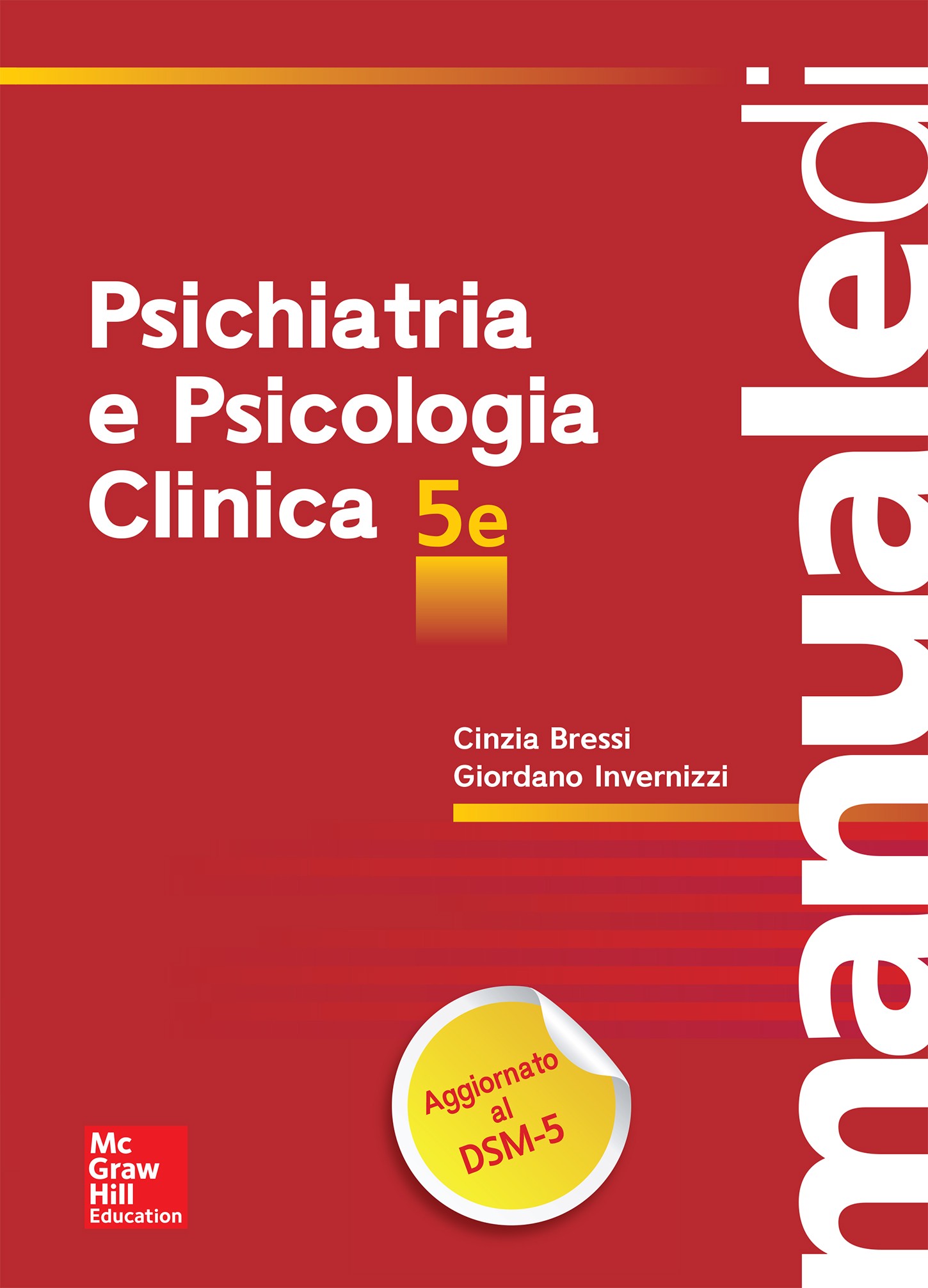 Manuale di Psichiatria e Psicologia Clinica 5/ed - Librerie.coop