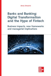 Banks and Banking: Digital Transformation and the Hype of Fintech - Librerie.coop
