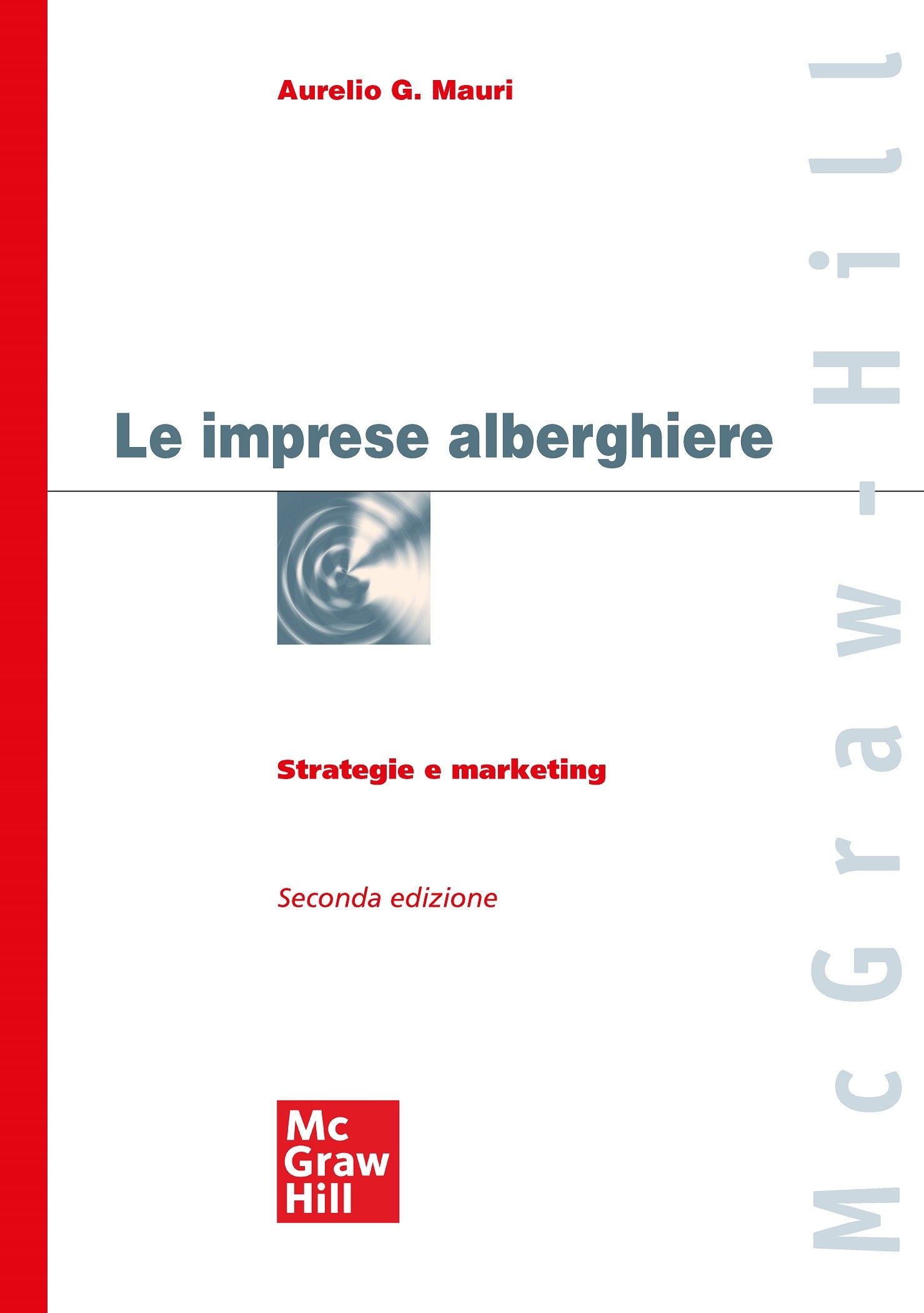 Le imprese alberghiere 2/ed - Librerie.coop