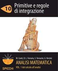 Analisi matematica I.10 Primitive e regole di integrazione (PDF - Spicchi) - Librerie.coop
