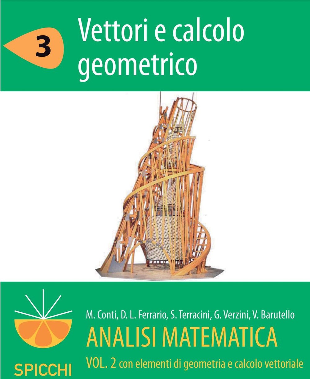 Analisi matematica  II.3 Vettori e calcolo geometrico (PDF - Spicchi) - Librerie.coop