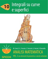 Analisi matematica II.10 Integrali su curve e superfici - Librerie.coop